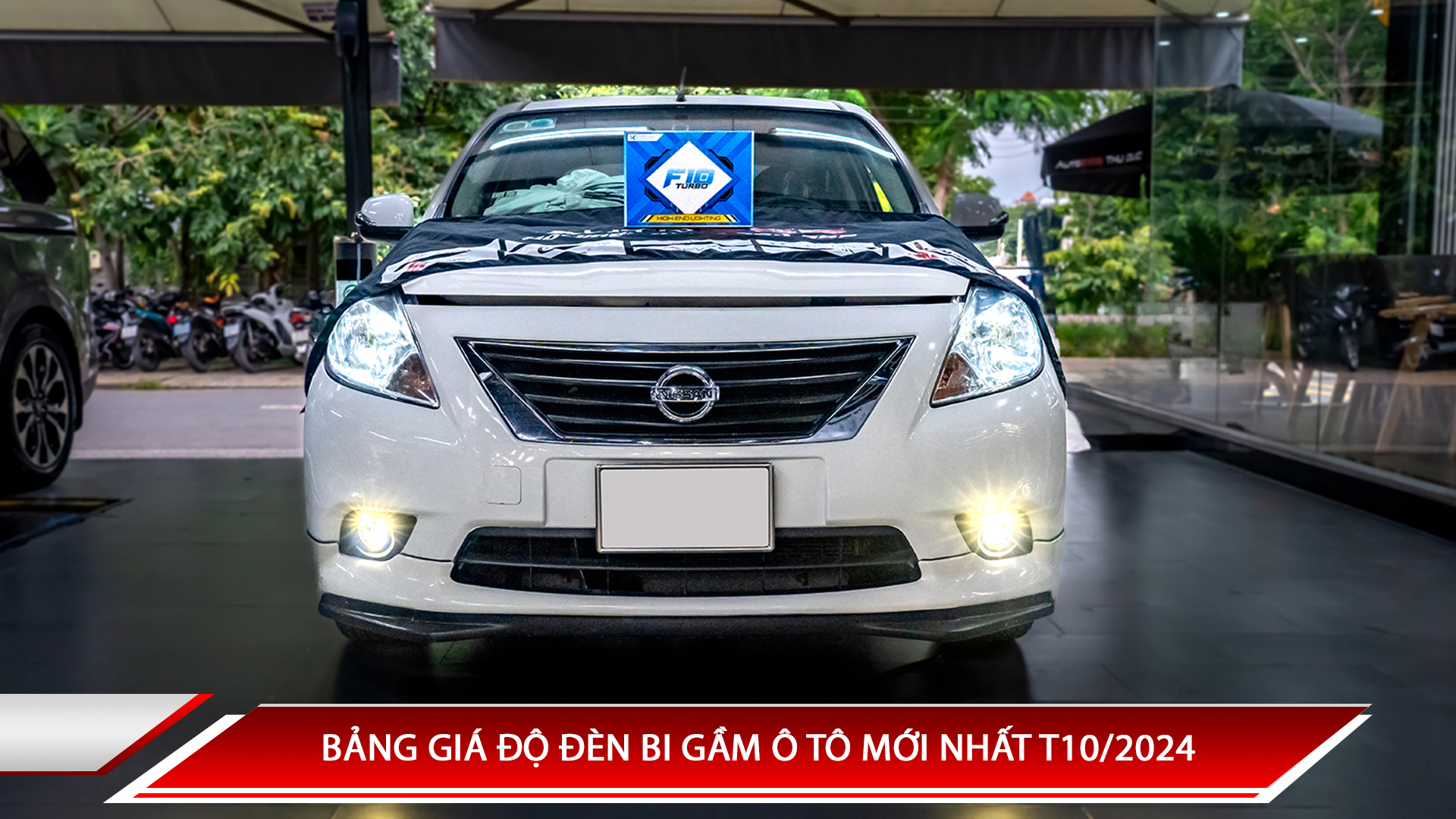 BẢNG GIÁ ĐỘ ĐÈN BI GẦM Ô TÔ MỚI NHẤT T10/2024